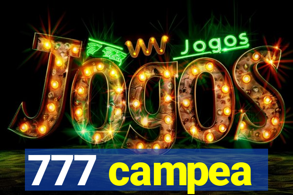 777 campea